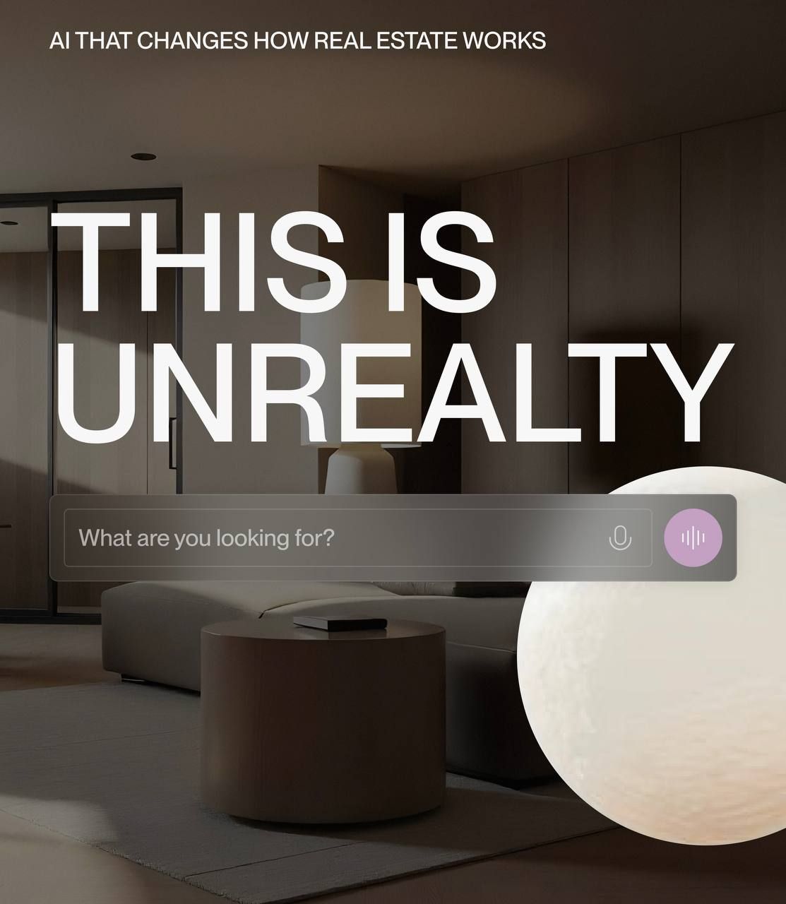 Unrealty is an AI-driven platform that rethinks how property search and client interaction work - saving time for both clients and agents.